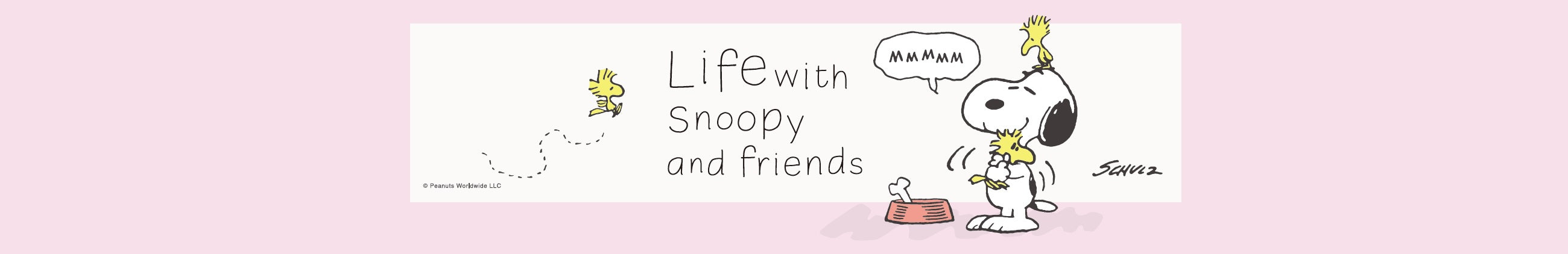 スヌーピー Life with Snoopy and Friends